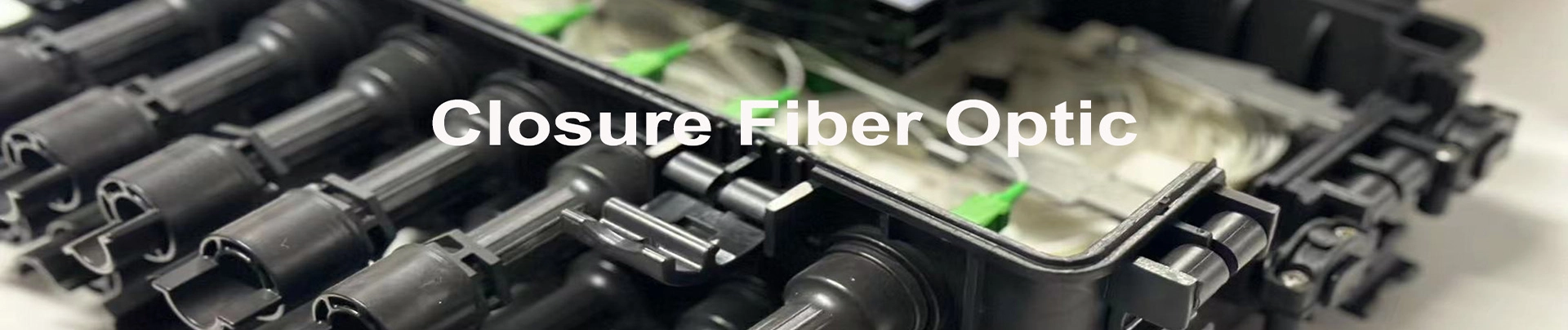 Closure Fiber Optic